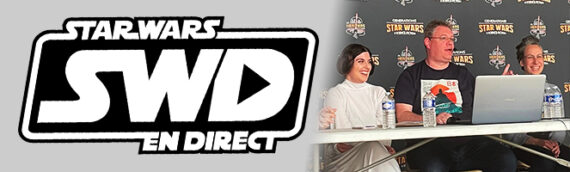 Star Wars en Direct – Édition spéciale – 20 ans de la Revanche des Sith ( LIVE Générations SW et SF 2025 )