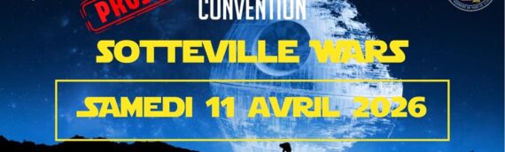 Convention SottevilleWars 2026, un nouvel événement en Normandie