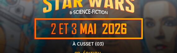 Générations SW & SF 2026 : Le programme complet