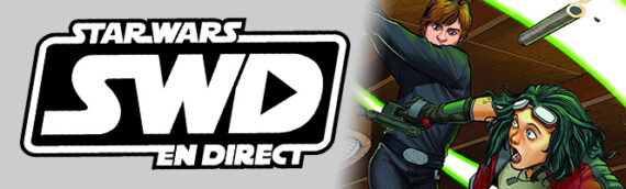 Star Wars en Direct – Littérature – Critique du comic Docteur Aphra – Agente du chaos