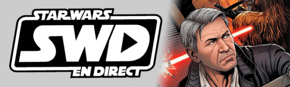 Star Wars en Direct – Littérature – Critique du comic Star Wars : Han Solo – À la poursuite du Faucon
