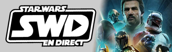 Star Wars en Direct – Gamers – Star Wars : Zero Company