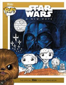 Couverture du livre de coloriage, Star Wars A New Hope, revisité par Funko Pop. On y voit en stylisé, Luke, Leia, Vador, R2 et C-3PO. En avant plan et en couleurs, il y a Chewbacca.